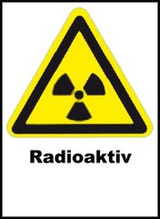 Sekuroka®-radiation protection sign, AluPress, Radioaktiv, only in german